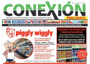 Portada de "Conexión", Vol. 18, número 2, febrero de 2024. Titular en el centro con el logo de 'piggly wiggly', promocionando varias ofertas de comestibles como cerveza a precios bajos. El lado derecho resalta marcas como Goya, Barcel y Delicioso. ¡Aviso de la nueva apertura de 'piggly wiggly' y las ofertas especiales de esta edición mensual!