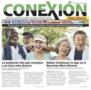 Portada de la revista Conexión, edición de agosto de 2022. Presenta a un grupo diverso de adultos mayores sonriendo y de pie juntos. El titular dice en español e inglés sobre el envejecimiento y la creciente diversidad del país. Esta edición mensual se puede descargar en formato PDF, con artículos disponibles tanto en español como en inglés.