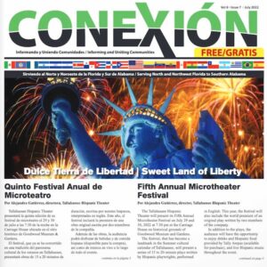 Portada de la revista titulada "CONEXIÓN", vol. 1, número 7, julio de 2022, que muestra el quinto Festival Anual de Microteatro. La imagen muestra una actuación con el título "Dulce Tierra de Libertad" con la Estatua de la Libertad como fondo. Esta es nuestra edición mensual tanto en español como en inglés.