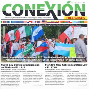 Portada de la edición mensual de "CONEXION", con un artículo sobre una protesta contra la nueva ley anti-inmigratoria de Florida, identificada como FL 1718. El titular dice "Nueva ley anti-inmigratoria de Florida - FL 1718", e incluye imágenes de manifestantes y texto bilingüe asociado.