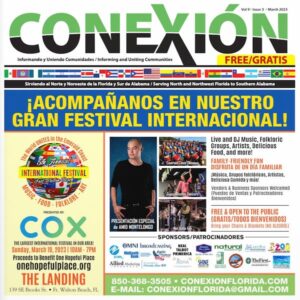 Un folleto colorido del Festival Internacional "Conexión Florida", parte de su edición mensual, con fecha del 18 de marzo de 2023, en The Landing en Fort Walton Beach. Incluye imágenes de un orador invitado, atracciones del evento, logotipos de patrocinadores e información de contacto tanto en inglés como en español.