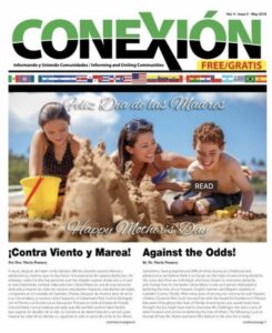 Portada de la edición mensual de la revista "Conexión" con tres niños construyendo castillos de arena en la playa. El texto dice "¡Feliz Día de las Madres!" y "Happy Mother's Day". Dos titulares, "¡Contra viento y marea!" y "¡Contra viento y marea!" en español e inglés.