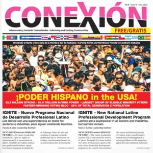 Una portada de revista titulada "CONEXIÓN" con una gran multitud de personas diversas en el centro. La edición mensual destaca "¡PODER HISPANO en los EE. UU.!" y menciona estadísticas sobre la población hispana. También hay información sobre programas de desarrollo profesional.