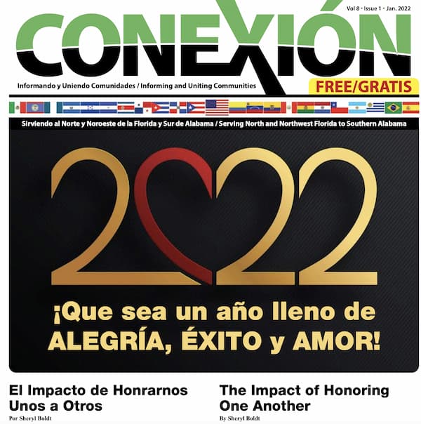 Portada de la revista Conexión, Volumen 8, Número 1, enero de 2022. El titular dice "2022" con una forma de corazón integrada en los números y el texto debajo dice: "¡Que sea un año lleno de ALEGRÍA, ÉXITO y AMOR!" La edición mensual incluye: "El Impacto de Honrarnos Unos a Otros" y "The