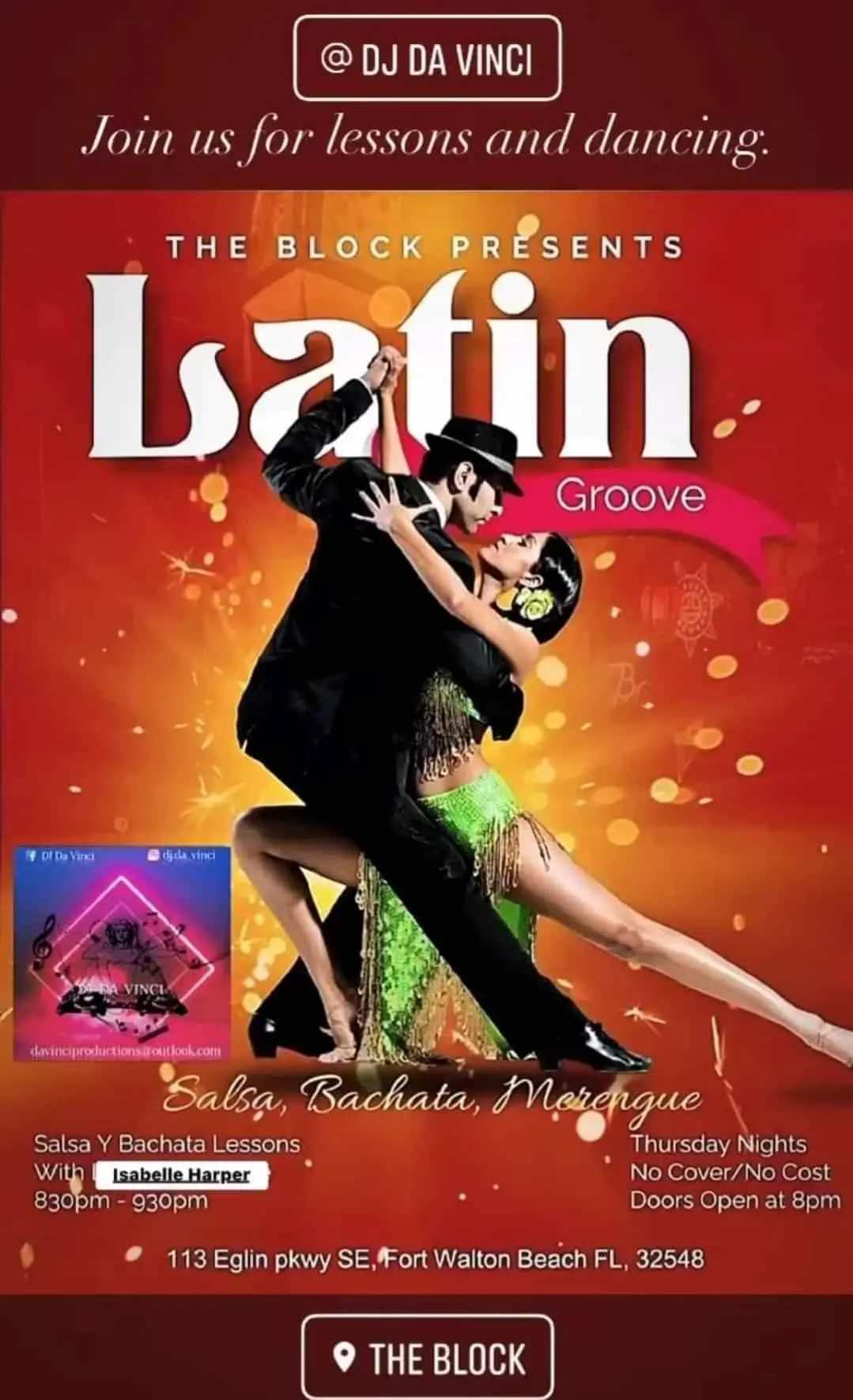 Un cartel promocional para las noches de baile "Latin Groove" en The Block en Fort Walton Beach, Florida. Muestra a una pareja bailando. Clases de salsa, bachata y merengue los jueves con DJ Da Vinci. Los detalles incluyen horario, precio de entrada y dirección.