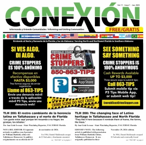 La portada del boletín, titulada "CONEXION", con fecha de enero de 2025, incluye artículos en inglés y español. Incluye un anuncio de "Crime Stoppers" con una línea directa y detalles de la aplicación. El texto profundiza en la herencia latina en Tallahassee y el norte de Florida.