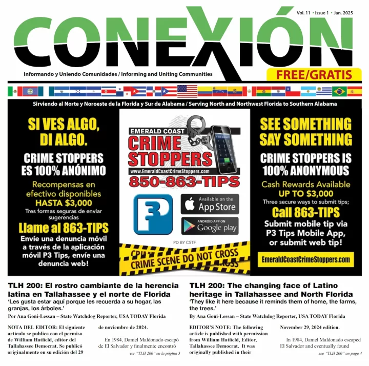 The front page of a bilingual newspaper, featuring the prominent "Conexion" logo, highlights January 2025. It includes text promoting anonymous crime reporting with a phone number and app, alongside articles about the Latino community in Tallahassee, in both Spanish and English.