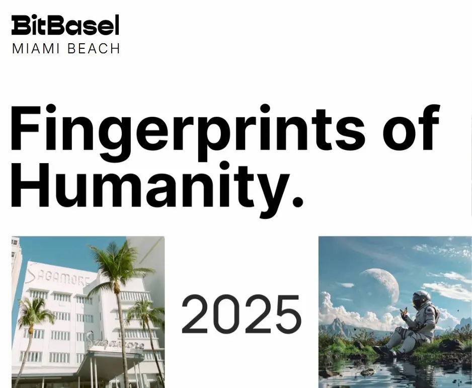BitBasel Miami Beach logo above large text reading "Fingerprints of Humanity." Below are two images: a building with palm trees on the left and an astronaut in a nature scene on the right, with "2025" between them.