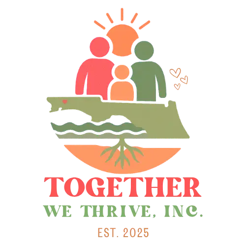 Logo featuring three figures and a sun above a stylized outline of Florida with roots and waves. Below, it reads "TOGETHER WE THRIVE, INC. EST 2020" in red and green text.