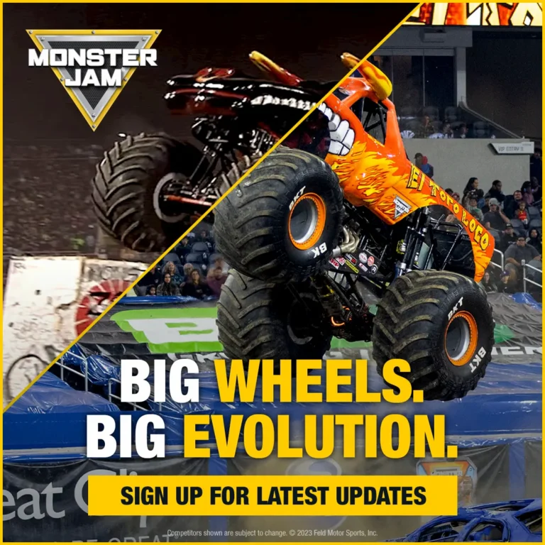 Split image of two Monster Trucks in action, with "Monster Jam" logo. Text reads: "Big Wheels. Big Evolution. Sign up for latest updates." One truck is in dirt, the other jumping over cars in an arena.