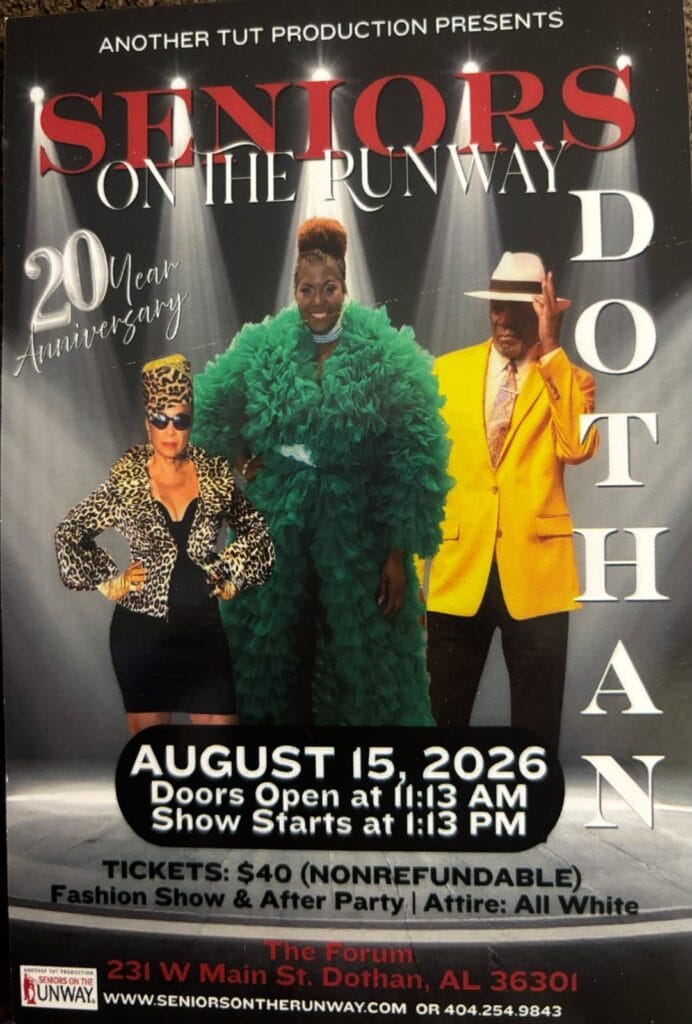 Three seniors pose confidently in bold fashion outfits for a runway show poster. Text details a fashion event on August 15, 2026, in Dothan, Alabama, celebrating the 20-year anniversary of "Seniors on the Runway.